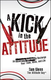 A Kick In The Attitude