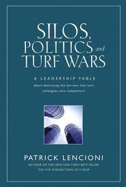 Silos, Politics & Turf Wars